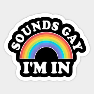 Gay Pride Men Women LGBT Sounds Gay Sticker